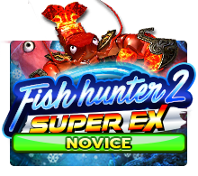 เกมสล็อต Fish Hunter 2 EX – Novice